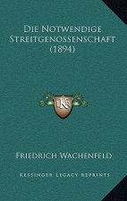 Die Notwendige Streitgenossenschaft (1894)