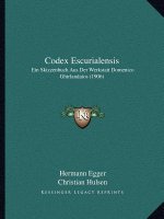 Codex Escurialensis: Ein Skizzenbuch Aus Der Werkstatt Domenico Ghirlandaios (1906)