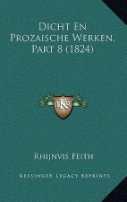 Dicht En Prozaische Werken, Part 8 (1824)