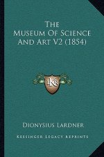 The Museum of Science and Art V2 (1854)
