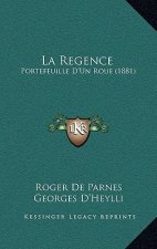 La Regence: Portefeuille D'Un Roue (1881)