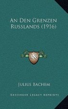 An Den Grenzen Russlands (1916)