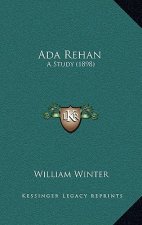ADA Rehan: A Study (1898)