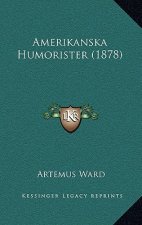 Amerikanska Humorister (1878)