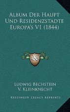Album Der Haupt Und Residenzstadte Europa's V1 (1844)