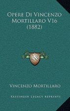Opere Di Vincenzo Mortillaro V16 (1882)