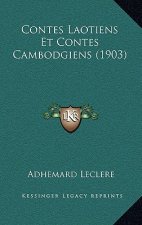 Contes Laotiens Et Contes Cambodgiens (1903)