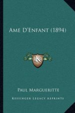 Ame D'Enfant (1894)