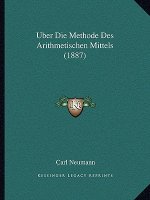 Uber Die Methode Des Arithmetischen Mittels (1887)