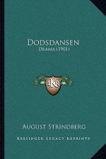Dodsdansen: Drama (1901)