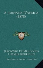 A Jornada D'Africa (1878)