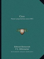 Circe: Poeme Lyrique En Trois Actes (1907)