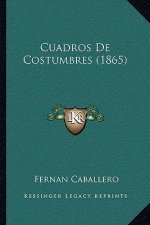 Cuadros de Costumbres (1865)