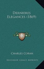 Dernieres Elegances (1869)