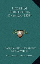 Licoes De Philosophia Chimica (1859)