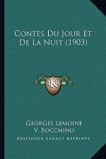 Contes Du Jour Et De La Nuit (1903)