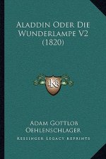 Aladdin Oder Die Wunderlampe V2 (1820)