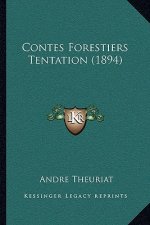 Contes Forestiers Tentation (1894)
