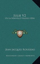 Julie V2: Ou La Nouvelle Heloise (1814)