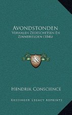 Avondstonden: Verhalen Zedeschetsen En Zinnebeelden (1846)