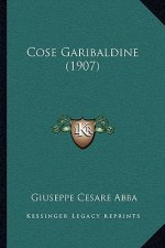 Cose Garibaldine (1907)
