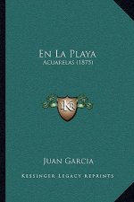 En La Playa: Acuarelas (1875)