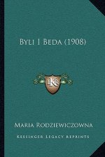 Byli I Beda (1908)