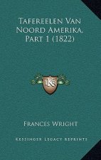 Tafereelen Van Noord Amerika, Part 1 (1822)