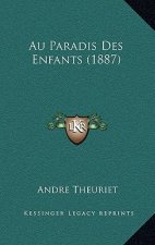 Au Paradis Des Enfants (1887)