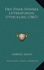 Den Finsk-Svenska Litteraturens Utveckling (1867)