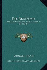 Die Akademie: Philosophisches Taschenbuch V1 (1848)