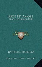Arte Ed Amori: Profili Lombardi (1888)