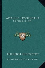 Ada Die Lesghierin: Ein Gedicht (1853)