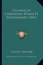 Callimachi Cyrenensis Hymni Et Epigrammata (1861)