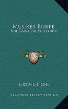 Musiker-Briefe: Eine Sammlung Briefe (1867)