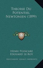 Theorie Du Potentiel Newtonien (1899)
