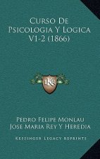 Curso De Psicologia Y Logica V1-2 (1866)