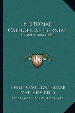Historiae Catholicae Iberniae: Compendium (1850)