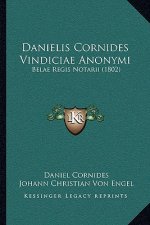 Danielis Cornides Vindiciae Anonymi: Belae Regis Notarii (1802)