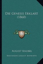 Die Genesis Erklart (1860)