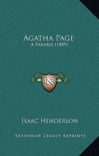 Agatha Page: A Parable (1889)