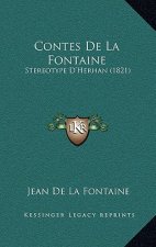 Contes De La Fontaine: Stereotype D'Herhan (1821)