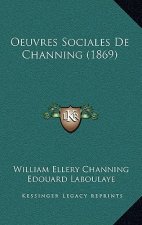 Oeuvres Sociales De Channing (1869)