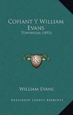 Cofiant Y William Evans: Tonyrefail (1892)