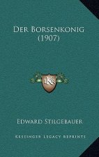 Der Borsenkonig (1907)