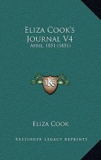 Eliza Cook's Journal V4: April, 1851 (1851)