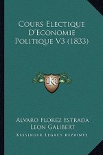 Cours Electique D'Economie Politique V3 (1833)