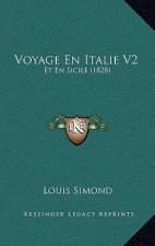 Voyage En Italie V2: Et En Sicile (1828)