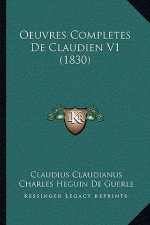 Oeuvres Completes De Claudien V1 (1830)