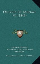 Oeuvres De Barnave V1 (1843)